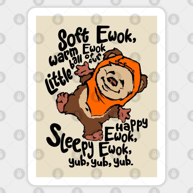 SOFT EWOK . . . Sticker by ROBZILLA